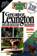 Cover of Insiders' Guide to Lexington and Kentucky's Bluegrass