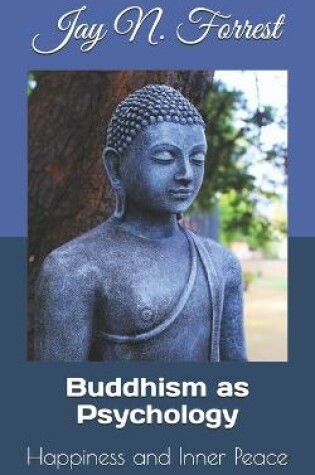 Cover of Buddhism as Psychology