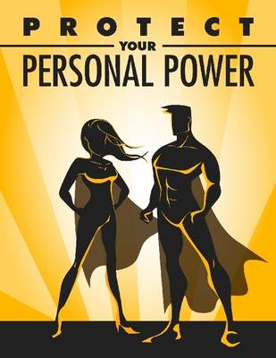 Book cover for Protect Your Personal Power