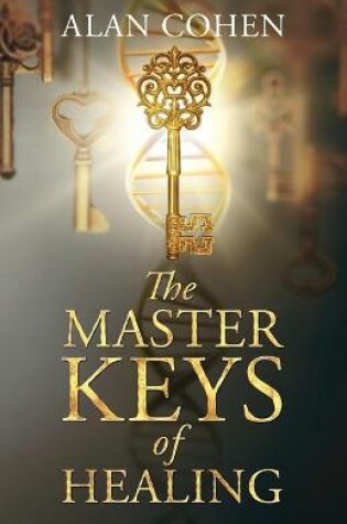 Cover of The Master Keys of Healing