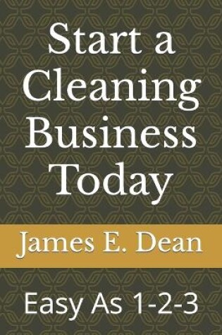 Cover of Start a Cleaning Business Today