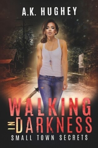 Cover of Walking in Darkness