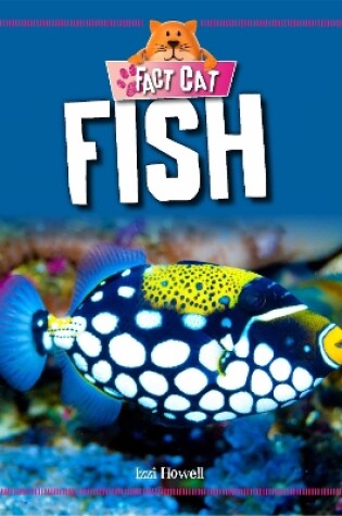 Cover of Fact Cat: Animals: Fish
