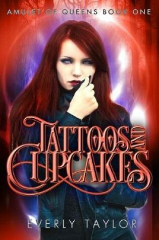 Cover of Tattoos and Cupcakes