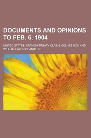 Cover of Documents and Opinions to Feb. 6, 1904