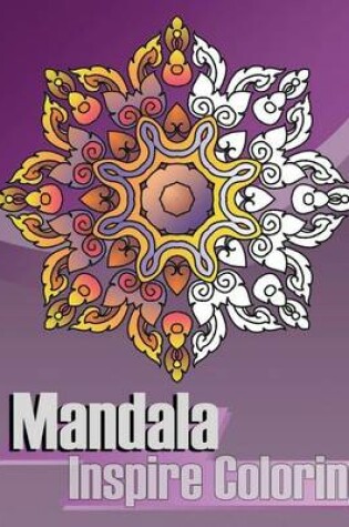 Cover of Mandala Inspire Coloring