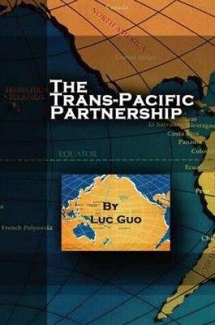 Cover of The Trans-Pacific Partnership
