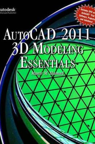 Cover of Autocad®  2011 3D Modeling Essentials