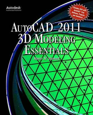 Book cover for Autocad®  2011 3D Modeling Essentials