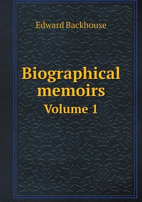 Book cover for Biographical memoirs Volume 1