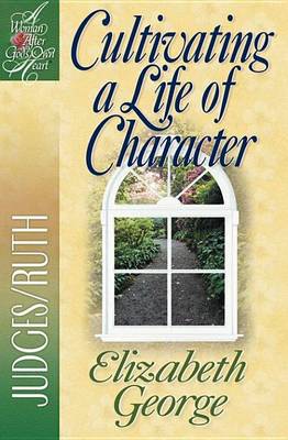 Book cover for Cultivating a Life of Character