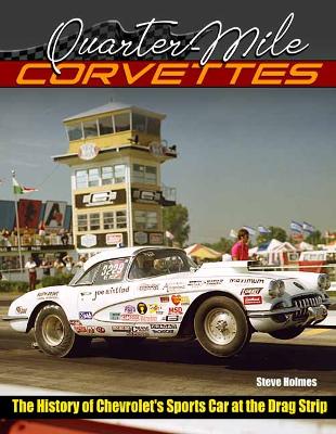 Book cover for Quarter-Mile Corvettes