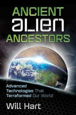 Cover of Ancient Alien Ancestors