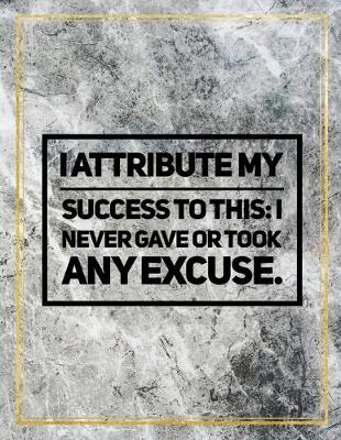 Book cover for I attribute my success to this