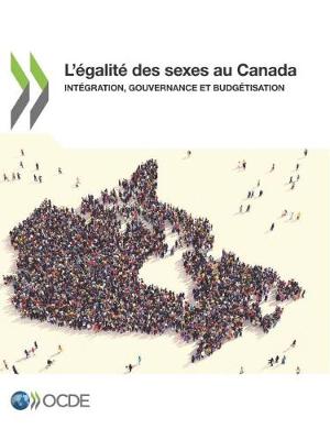 Book cover for L'Egalite Des Sexes Au Canada Integration, Gouvernance Et Budgetisation