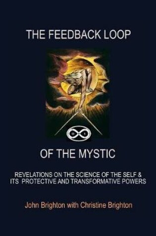 Cover of The Feedback Loop of the Mystic