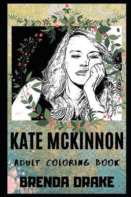 Cover of Kate McKinnon Adult Coloring Book