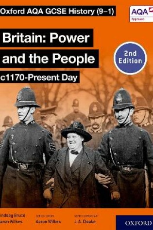 Cover of Oxford AQA GCSE History (9-1): Britain: Power and the People c1170-Present Day Student Book Second Edition