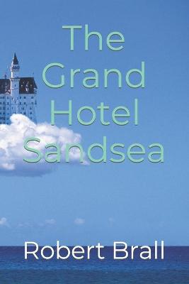 Book cover for The Grand Hotel Sandsea