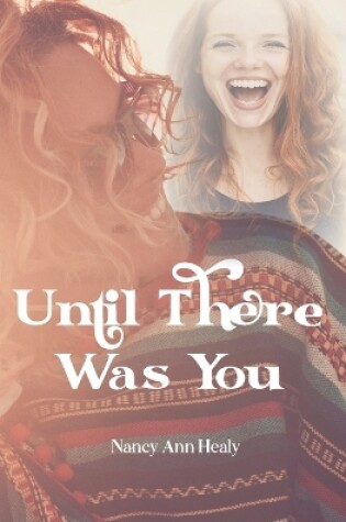 Cover of Until There Was You