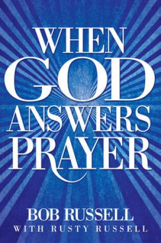Cover of When God Answers Prayer
