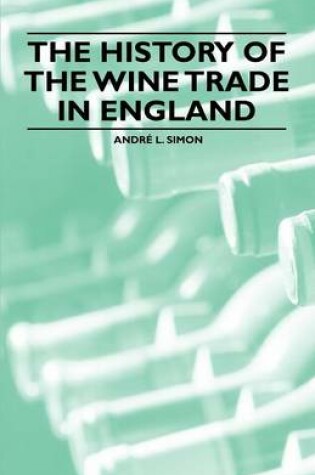 Cover of The History of the Wine Trade in England