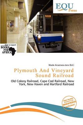 Book cover for Plymouth and Vineyard Sound Railroad