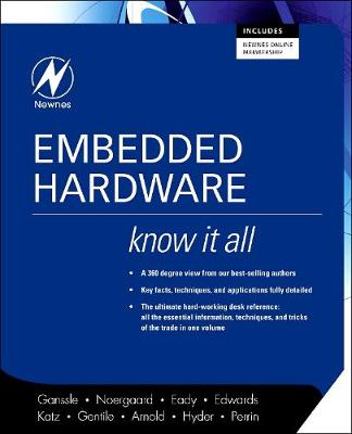 Cover of Embedded Hardware: Know It All