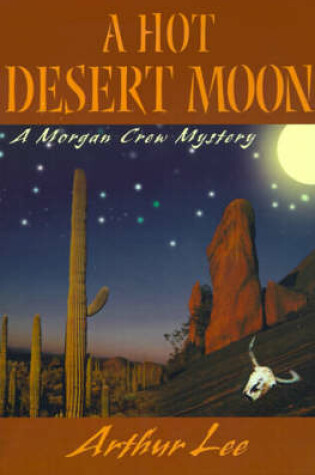 Cover of A Hot Desert Moon