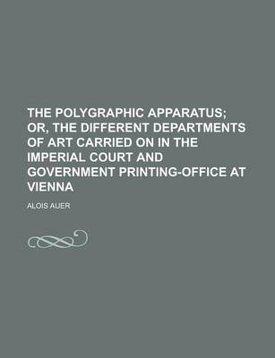 Book cover for The Polygraphic Apparatus