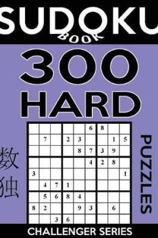 Cover of Sudoku Book 300 Hard Puzzles