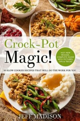 Cover of Crock-Pot Magic!