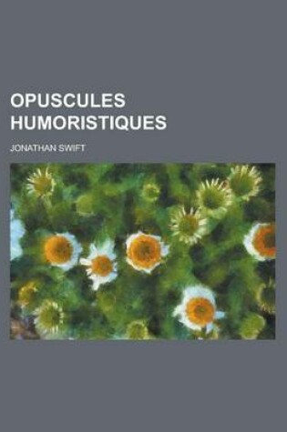 Cover of Opuscules Humoristiques