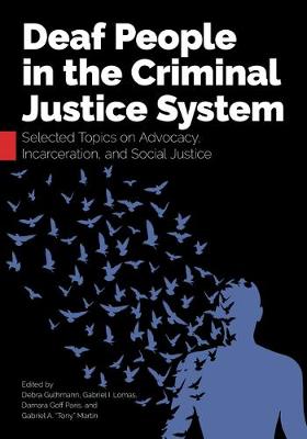 Cover of Deaf People in the Criminal Justice System
