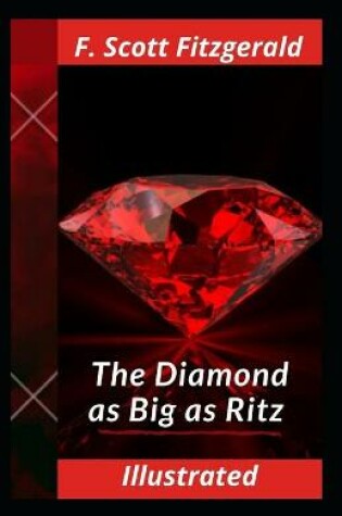 Cover of The Diamond as Big as Ritz Illustrated