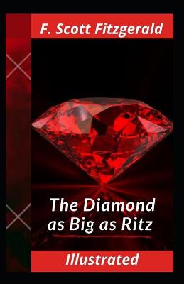 Book cover for The Diamond as Big as Ritz Illustrated