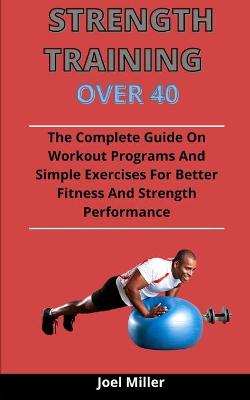 Book cover for Strength Training Over 40