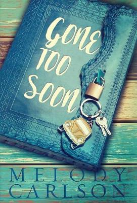 Book cover for Gone Too Soon