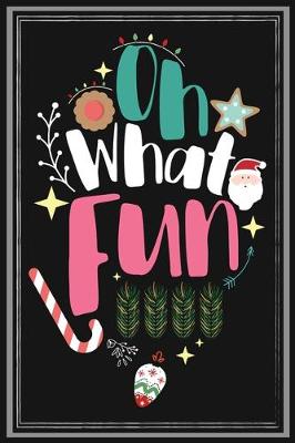 Book cover for Oh What Fun