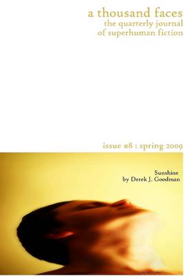 Book cover for A Thousand Faces : Issue # 8: Spring 2009