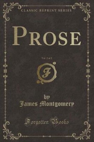 Cover of Prose, Vol. 2 of 2 (Classic Reprint)