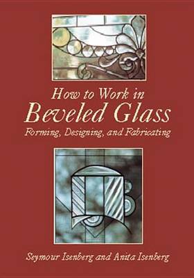 Cover of How to Work in Beveled Glass