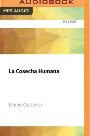 Cover of La Cosecha Humana