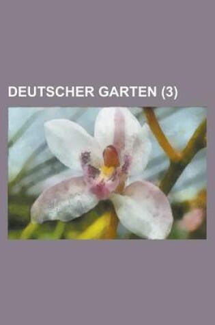 Cover of Deutscher Garten (3 )