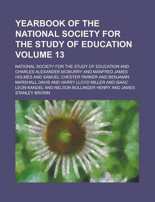 Book cover for Yearbook of the National Society for the Study of Education Volume 13