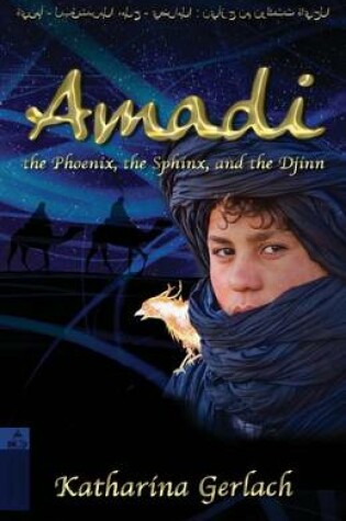 Cover of Amadi, the Phoenix, the Sphinx, and the Djinn