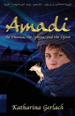 Book cover for Amadi, the Phoenix, the Sphinx, and the Djinn