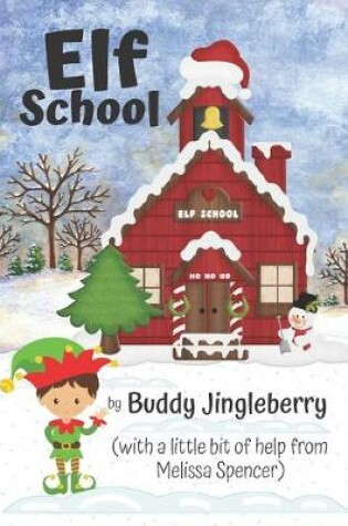 Cover of Elf School