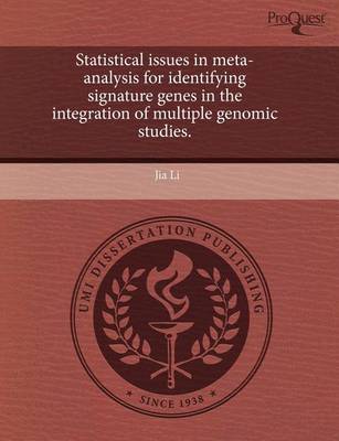 Book cover for Statistical Issues in Meta-Analysis for Identifying Signature Genes in the Integration of Multiple Genomic Studies