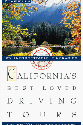 Cover of California's Best-Loved Driving Tours, 1st Edition (Frommer)
